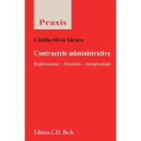 Contractele administrative - Catalin-Silviu Sararu, editura C.h. Beck