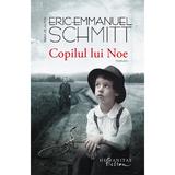 Copilul lui Noe - Eric-Emmanuel Schmitt, editura Humanitas