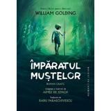 Imparatul mustelor. Roman grafic - William Golding, Aimee de Jongh, editura Humanitas