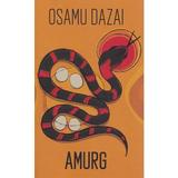 Amurg Ed.2024 - Osamu Dazai, editura Alice Books