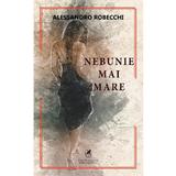 Nebunie mai mare - Alessandro Robecchi, editura Cartea Romaneasca Educational