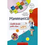 Matematica - Clasa 4 - Caietul elevului - Tudora Pitila, Cleopatra Mihailescu, Camelia Coman, editura Didactica Si Pedagogica