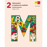 Matematica si Explorarea Mediului Cls.2 Caietul Elevului - Mariana Mogos, Editura Grupul Editorial Art