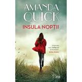 Insula noptii - Amanda Quick, editura Litera