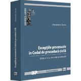 Exceptiile procesuale in codul de procedura civila Ed.5 - Alexandru Suciu, editura Universul Juridic