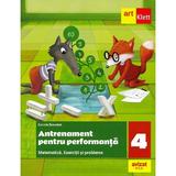 Matematica. Antrenament pentru performanta - Clasa 4 - Daniela Berechet, editura Grupul Editorial Art