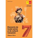 Elemente de Limba Latina si de Cultura Romanica Cls.7 Manual - Alexandru Dudau