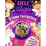 O lume fantastica. Stele magice, editura Eurobook