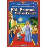 Fat-Frumos cu Mot-in-Frunte. Carte de citit cu litere mari de tipar, editura Eurobook