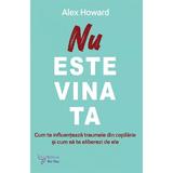 Nu este vina ta - Alex Howard, editura For You