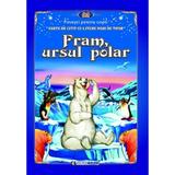 Fram, ursul polar. Carte de citit cu litere mari de tipar, editura Eurobook