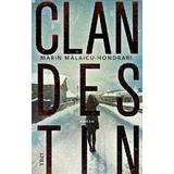 Clandestin - Marin Malaicu-Hondrari, editura Trei