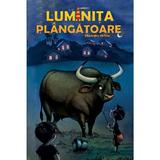 Luminita plangatoare - Gheorghe Virtosu, editura Adenium