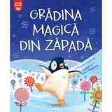 Gradina magica din zapada - Tracey Corderoy, editura Litera