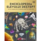 Enciclopedia elevului destept. Tot ce trebuie sa stii despre lumea din jurul tau, editura Litera