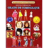 Grade de comparatie - Cartonase - Silvia Ursache, editura Silvius Libris