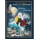 Fetita cu chibriturile. Doamna Vifornita - Hans Christian Andersen, Fratii Grimm, editura Silvius Libris