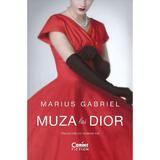 Muza lui Dior - Marius Gabriel, editura Corint