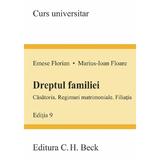 Dreptul familiei Ed.9 - Emese Florian, Marius-Ioan Floare, editura C.h. Beck