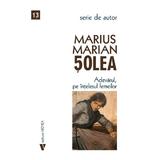 Adevarul, pe intelesul femeilor - Marius Marian Solea, editura Vremea