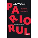 Pariorul. Secretele unei vieti pline de risc - Billy Walters, editura Pilotbooks