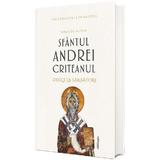 Omilii la Sarbatori - Sfantul Andrei Criteanul, editura Doxologia