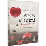 Pietre si inimi. Chetsari sh ininji - Alexandru Cristian, editura Neverland