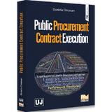 Public Procurement Contract Execution - Daniela Cimpean, editura Pro Universitaria