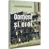 Oameni si eroi - Alexandru Cristian, editura Neverland