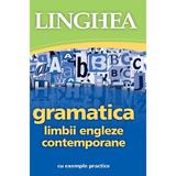 Gramatica limbii engleze contemporane cu exemple practice, editura Linghea