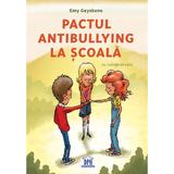 Pactul antibullying la scoala - Emy Geyskens, editura Didactica Publishing House