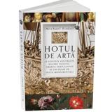 Hotul de arta editura Baroque Books & Arts 