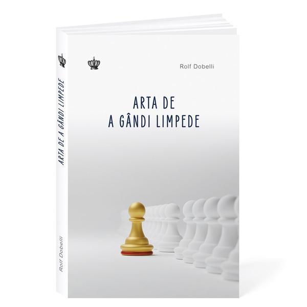 Arta de a gandi limpede editura Baroque Books & Arts