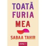 Toata furia mea - Sabaa Tahir, editura Grupul Editorial Art