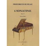 6 Sonatine. Opus 55 pentru pian - Friedrich Kuhlau, editura Grafoart