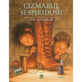 Cizmarul si spiridusii - Jim LaMarche, editura Cartea Copiilor