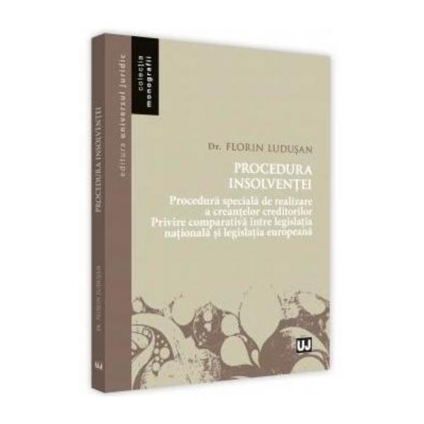 Procedura insolventei - Florin Ludusan, editura Universul Juridic