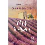 Midi in flacari - Cay Rademacher, editura Lebada Neagra