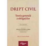 Drept civil. Teoria generala a obligatiilor Ed.2 - Cristina Elisabeta Zamsa, editura Hamangiu