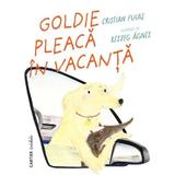 Goldie pleaca in vacanta - Cristian Fulas, editura Cartier