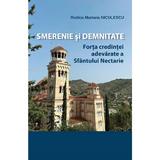 Smerenie si demnitate - Rodica Mariana Niculescu, editura Egumenita