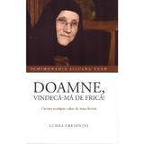 Doamne, vindeca-ma de frica - Siluana Vlad, editura Lumea Credintei