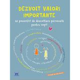 Dezvolt valori importante: 12 povestiri de dezvoltare personala pentru copii - Pawel Beresewicz, Liliana Fabisinska, editura Didactica Publishing House