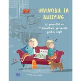 Invincibil la bullying: 12 povestiri de dezvoltare personala pentru copii - Anna Czerwinska-Rydel, Liliana Fabisinska, editura Didactica Publishing House