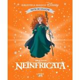 Neinfricata. Biblioteca magica Disney, editura Litera