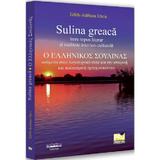 Sulina greaca intre topos literar si realitate istorico-culturala - Edith-Adriana Uncu, editura Pro Universitaria