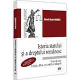 Istoria statului si a dreptului romanesc. Note de curs Ed.3 - Aurel Jean Andrei, editura Universul Juridic