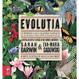 Evolutia - Sarah Darwin, Eva-Maria Sadowski, editura Arc