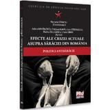 Efecte ale crizei actuale asupra saraciei din Romania. Politici antisaracie - Mariana Stanciu, Adina Mihailescu, Cristina Huma, Livia Stefanescu, Bianca Buligescu, Horia Mihai, editura Pro Universitaria