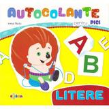  Autocolante pentru pici: Litere - Inesa Tautu, editura Dorinta